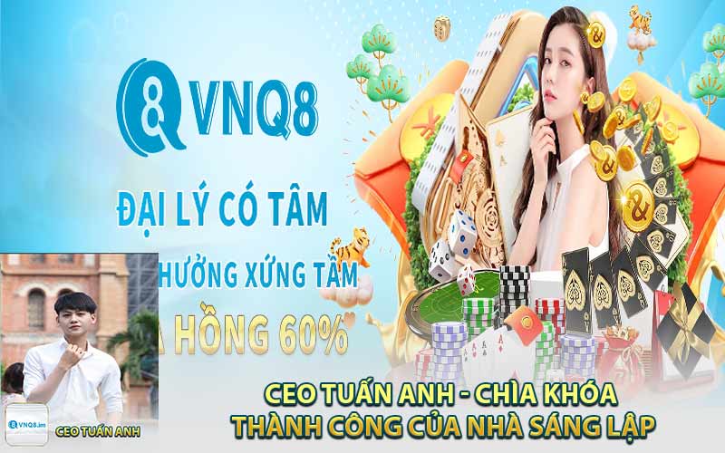 CEO Tuấn Anh: Chìa Khóa Thành Công Của Nhà Sáng Lập