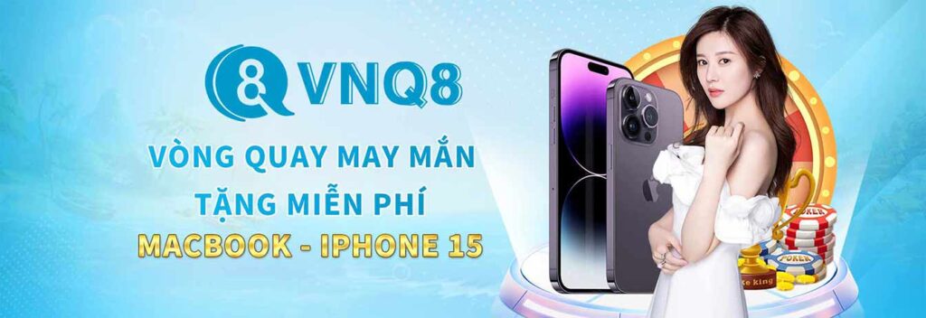 Vòng Quay May Mắn Tặng Miễn Phí VNQ8